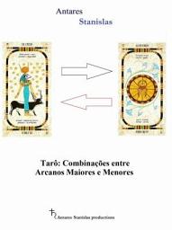Icon image Tarô: Combinações entre Arcanos Maiores e Menores