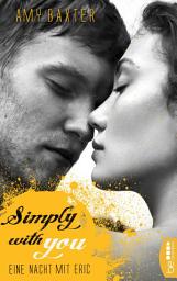 Icon image Simply with you - Eine Nacht mit Eric