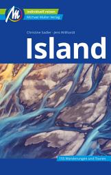 Icon image Island Reiseführer Michael Müller Verlag: Individuell reisen mit vielen praktischen Tipps., Ausgabe 10