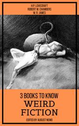 Icon image 3 books to know Weird Fiction