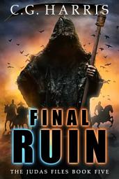 Icon image Final Ruin: An Urban Fantasy Supernatural Adventure