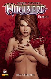 Icon image Witchblade - Rebirth, Band 4 - Neu geboren