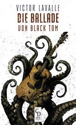 Icon image Die Ballade von Black Tom