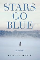 Icon image Stars Go Blue: A Novel