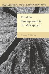 Icon image Emotion Management in the Workplace