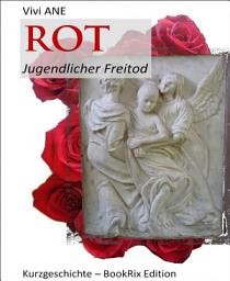 Icon image ROT: Jugendlicher Freitod