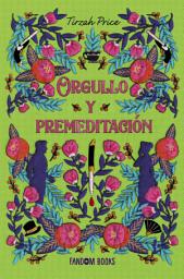 Icon image Orgullo y premeditación