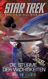 Icon image Star Trek - The Original Series: Die Stürme der Widrigkeiten