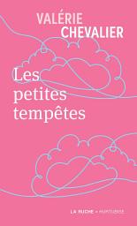 Icon image Les petites tempêtes