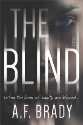 Icon image The Blind: A Chilling Psychological Suspense