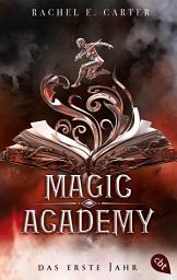 Icon image Magic Academy - Das erste Jahr: Der fulminante Auftakt der Romantasy Bestseller-Serie