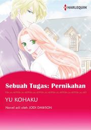 Icon image Sebuah Tugas: Pernikahan: Harlequin Comics