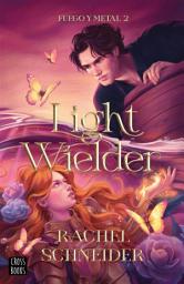 Icon image Fuego y metal 2. Light Wielder