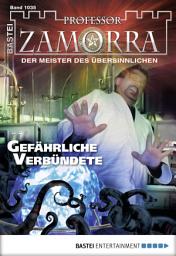 Icon image Professor Zamorra 1035: Gefährliche Verbündete