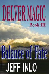 Icon image Delver Magic Book III: Balance of Fate