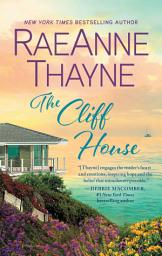 Icon image The Cliff House: A Clean & Wholesome Romance