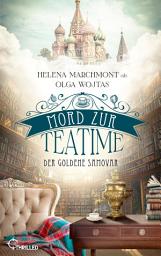 Icon image Mord zur Teatime - Der goldene Samovar