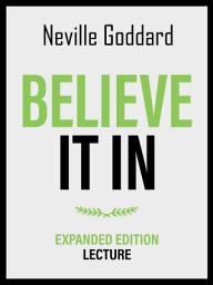Icon image Believe It In - Expanded Edition Lecture