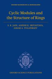 Icon image Cyclic Modules and the Structure of Rings