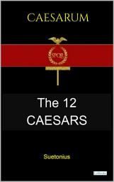 Icon image THE TWELVE CAESARS - Suetonius