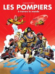 Icon image Les Pompiers à travers le monde