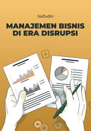 Icon image Manajemen Bisnis di Era Disrupsi