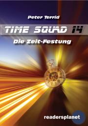 Icon image Time Squad 14: Die Zeit-Festung