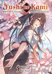 Icon image Fushi no Kami: Rebuilding Civilization Starts With a Village