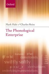 Icon image The Phonological Enterprise