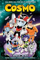 Icon image Cosmo Vol. 1: Space Aces