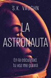 Icon image La astronauta