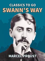 Icon image Swann's Way: Restored Classics to Go Edition