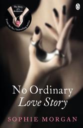 Icon image No Ordinary Love Story: Sequel to The Diary of a Submissive