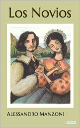 Icon image LOS NOVIOS: Alessandro Manzoni