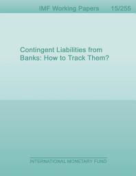 Icon image Contingent Liabilities from Banks: How to Track Them?