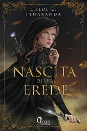 Icon image La nascita di un erede