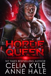 Icon image Horde Queen (A Scifi Alien Barbarian Romance)