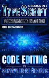 Icon image TypeScript Programming In Action: Code Editing For Software Engineers
