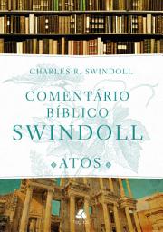 Icon image Comentário bíblico Swindoll: Atos dos apóstolos
