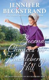 Icon image Second Chances on Huckleberry Hill