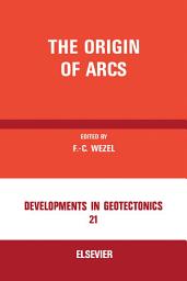 Icon image The Origin of Arcs: Invited Papers Presented at the International Conference "The Origin of Arcs", Held at the University of Urbino, Urbino, Italy, September 22nd-25th, 1986