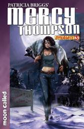 Icon image Patricia Briggs' Mercy Thompson: Moon Called Vol. 1 #3