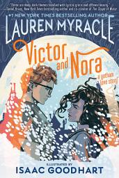 Icon image Victor and Nora: A Gotham Love Story: Volume 1