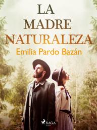Icon image La madre naturaleza