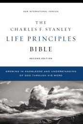 Icon image NIV, Charles F. Stanley Life Principles Bible, 2nd Edition: Growing in Knowledge and Understanding of God Through His Word, Edition 2