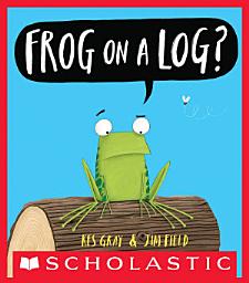 Icon image Frog on a Log?