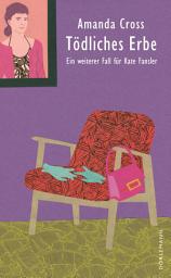 Icon image Tödliches Erbe: Ein weiterer Fall für Kate Fansler