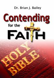 Icon image Contending for the Faith