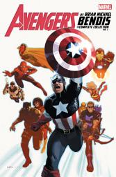 Icon image Avengers By Brian Michael Bendis: The Complete Collection Vol. 2