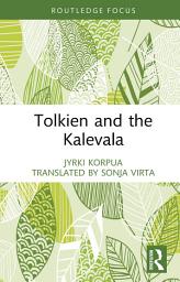 Icon image Tolkien and the Kalevala